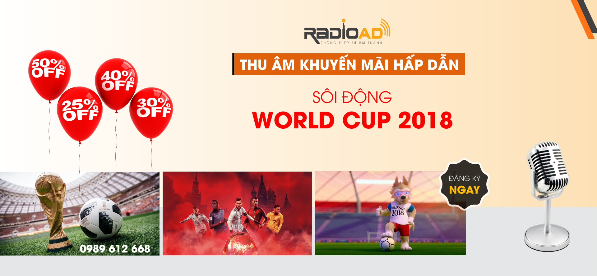 Thu âm khuyến mãi hấp dẫn “Sôi động World Cup 2018”